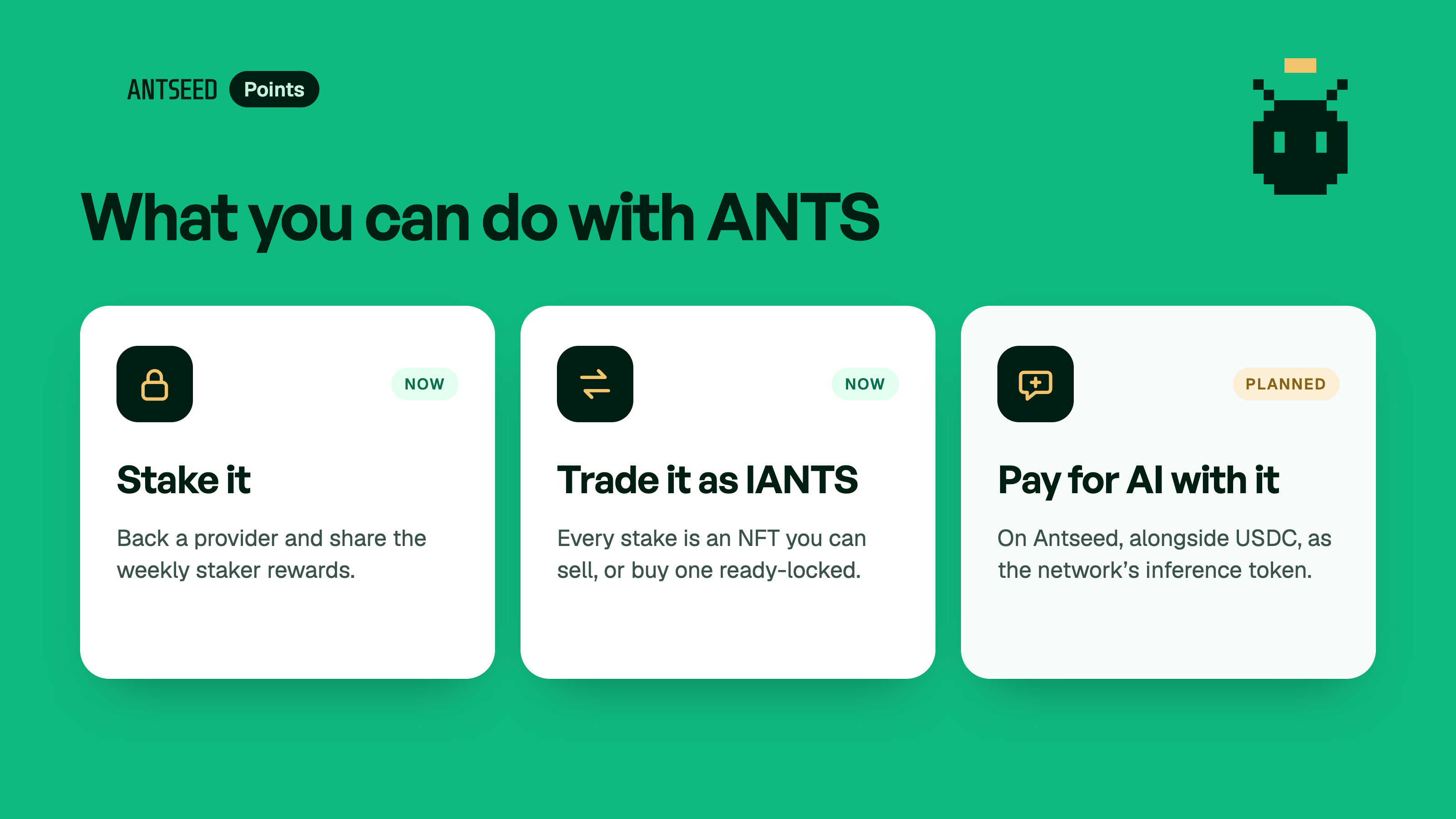 ANTS can be staked or held in tradable lANTS positions; paying for AI with ANTS is planned.